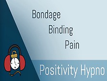 Hypnosis: Bondage And Painplay!