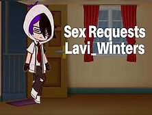Sex Request Lavi Winter {Gacha Porn}