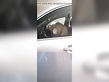 Fucking The Vehicle Window