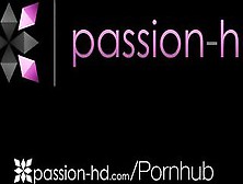Passion-Hd Slow N Steady Loving Compilation
