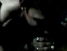 Homemade Cunt Sucking And Blowjob In The Night