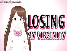 How I Lost My Virginity At The Age Of 18 - Story Time (Anime Vtuber,  Asmr)