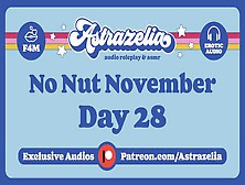 No Nut November Challenge - Day 28 [Femdom] [Blowjob] [Roleplay] [Erotic Audio]