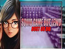 Now Let Me Show Some Real Squid Game [Lewd Asmr]