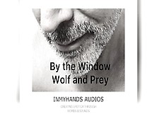 By The Window - Wolf And Prey - Deep Voice Dominant Audio