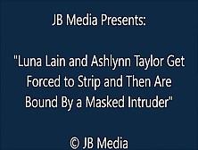 Ashlynn And Luna Get Bound By An Intruder - Wmv