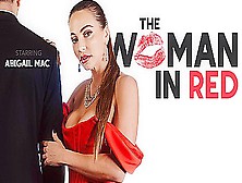 The Woman In Red - High Class Sexy Pornstar In A Red Dress With Abigail Mac