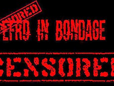 Efro In Bondage Censored