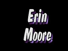 Erin Moore Threesome Slut