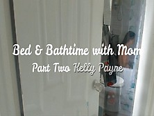 Bed And Bathtime With Step-Mom