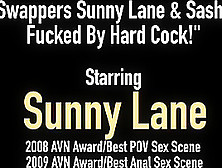 Cum Swappers Sunny Lane & Sasha Grey Fucked By Hard Cock!