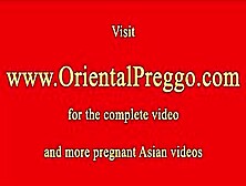 Asian Pregnant Babe Loves To Suck Cock