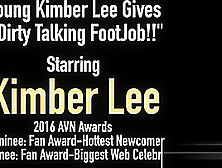 Young Kimber Lee Gives A Dirty Talking Footjob!!