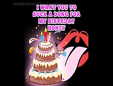 I Want You To Suck A Cock For My Birthday Baby Audio Clip