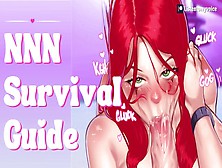 Nnn Survival Guide [Submissive Slut] [Cum Fetish] [Break Nnn] [Orgasm] [Gagging] [Sloppy Bj] [Asmr]