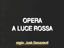 Opera A Luce Rossa - Jose Benazeraf