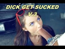 Dicks Get Sucked V. 3