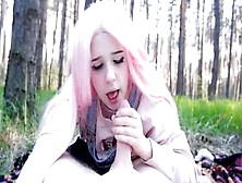 Cutie Took Me To The Forest And Gave Me A Hot Blowjob
