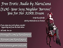 [F4M] [Script Fill] Your Sweet Neighbor “Borrows” You For Her Asmr Stream [Asmr] [Gentle Fdom]