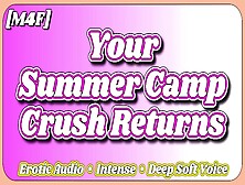 [M4F] Your Summer Came Crush Returns [Erotic Audio Asmr] [Deep Soft Soothing Fine Voice] [Moans]
