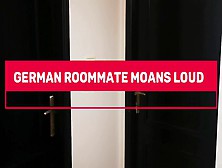 Loud Moaning - Crazy Climax (Audio For Women) German Moans