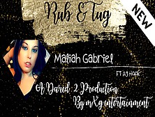 Rub & Tug - Maliah Gabriel