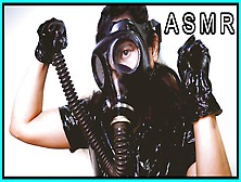 Asmr Gasmask And Gloves