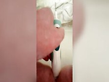 Masturbation Into My Wc With My Electric Toothbrush While Home Alone