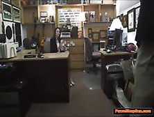 Brunette Milf Gives The Pawnshop Owner A Blowjob In His Office