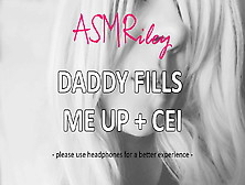 Eroticaudio - Asmr Daddy Fills Me Up,  Ddlg,  Cei