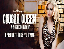 April Oneil & Serene Siren In Cougar Queen: A Tiger King Parody - Episode 1 - Rise To Fame