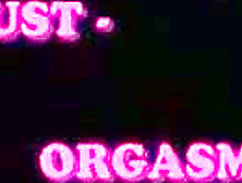 Faust Orgasmus