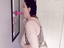 Chubby Amateurs Swallows Dildo In Front Of Mirror