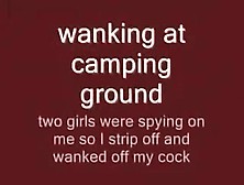 Steve Wanking At Camping Ground