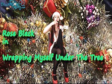 Wrapping Myself Under The Tree-720 Wmv