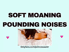 Soft Moaning Pounding Noises Audioporn