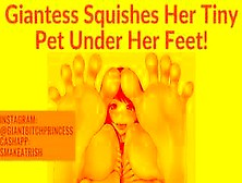 Cruel Sadist Giantess Takes Great Pleasure In Crushing You Between Her Bare Toes Roleplay Asmr