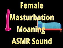 Hot Asmr Cumming Masturbate Moaning Sounds,  Try Not To Sperm,  Two Minutes,  Bedtime Amateurs