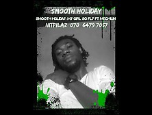 Smooth Holiday: My Girl So Fly Ft Mechilin