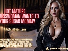 Hot Mature Businesswoman Wants To Be Your Sugar Mommy ❘ Asmr Audio Roleplay