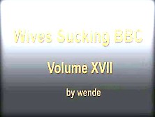Wives Love Sucking Bbc