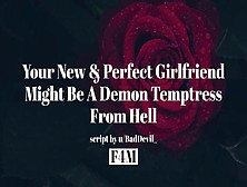 Your Gf Might Be A Demon Temptress From Hell F4M | Succubus | Hypnosis