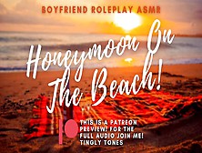 Honeymoon Sex On The Beach!