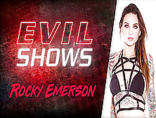 Evil Shows - Rocky Emerson,  Scene #01