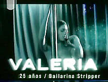Valeria Degenaro En Su Epoca De Stripper A Los 25 Anos.