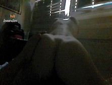 Hidden Camera While A Slut Do A Reverse Cowgirl On A Big Cock In The Dark