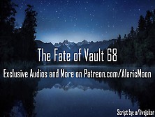 The Fate Of Vault 68 [Erotic Audio For Women] [Cnc]