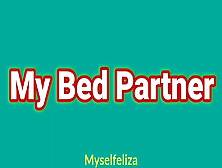 My Bed Partner English Sex Stories