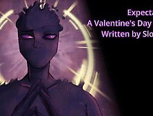 Expectations - A Valentine's Day Script Written By Sloth215