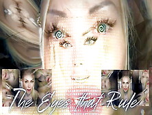 The Eyes That Rule